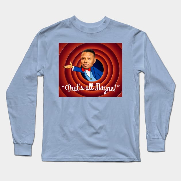 That's All Mayne Long Sleeve T-Shirt by ForAllNerds